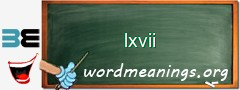 WordMeaning blackboard for lxvii